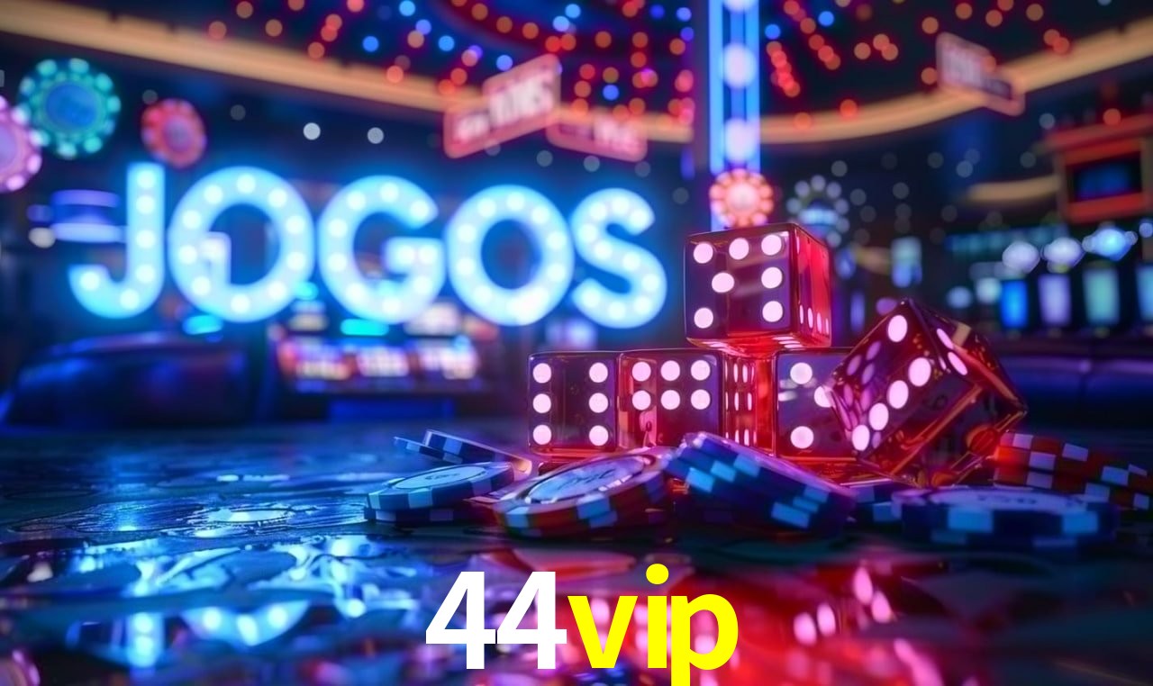 Experiência VIP 44vip